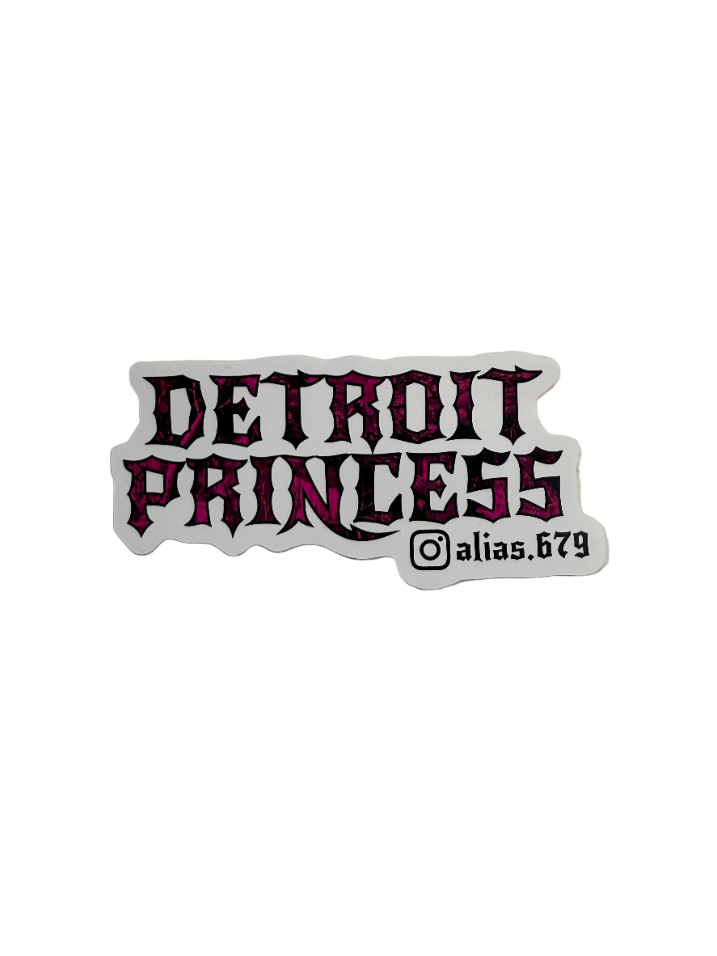 Sticker with 'Detroit Princess' text on a plain background
